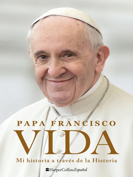 Title details for Vida (Life) by Pope Francis - Available